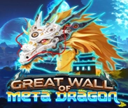 Great Wall of Meta Dragon Live22